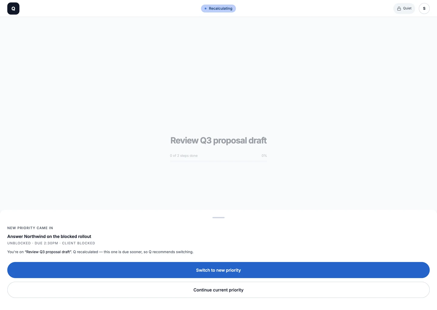 Reorient: 'New priority came in', Answer Northwind on the blocked rollout, with Switch to new priority as the main button and Continue current priority below.